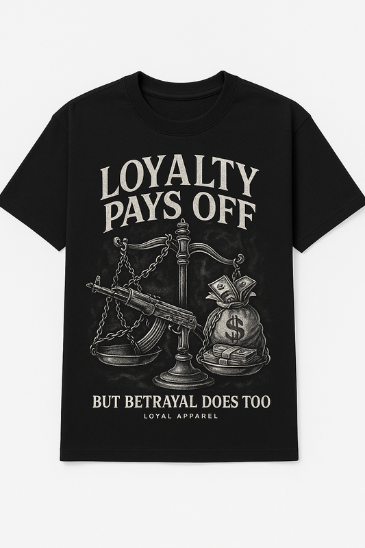 Loyalty Pays off Tee